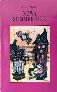 A.S. Neill, Nowa Summerhill