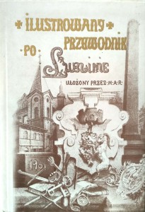 Ilustrowany Przewodnik po Lublinie