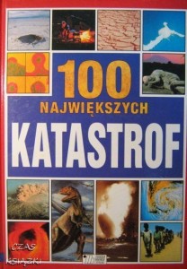 Michael Pollard, 100 największych katastrof