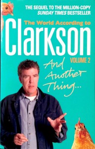 Jeremy Clarkson, And Another Thing