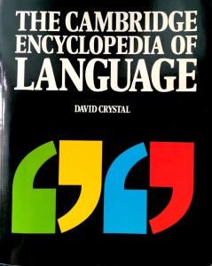 David Crystal, The Cambridge Encyclopedia of Language