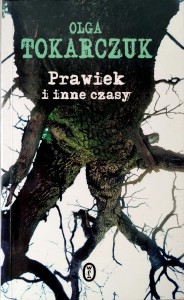 Olga Tokarczuk, Prawiek i inne czasy