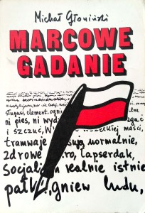 Michał Głowiński, Marcowe gadanie