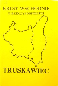 Adam Żarnowski, Kresy Wschodnie II Rzeczypospolitej, Truskawiec