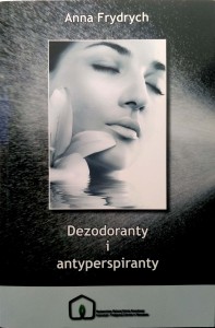 Anna Frydrych, Dezodoranty i antyperspiranty