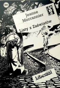 Jeanne Morrannier, Listy z Zaświatów
