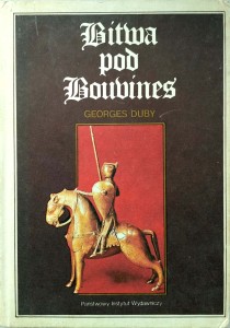 Georges Duby, Bitwa pod Bouvines