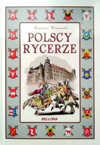 Krzysztof Wiśniewski, Polscy rycerze