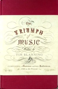 Tim Blanning, The Triumph of Music