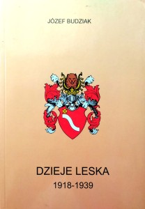 Józef Budziak, Dzieje Leska 1918- 1939