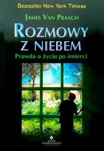 James Van Praagh, Rozmowy z niebem