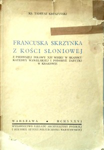 Tadeusz Kruszyński, Francuska skrzynka z kości słoniowej