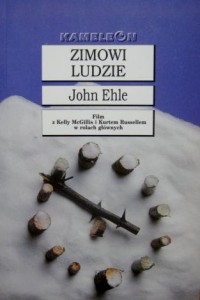 John Ehle, Zimowi ludzie