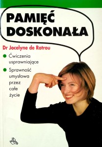 Jocelyne de Rotrou, Pamięć doskonała
