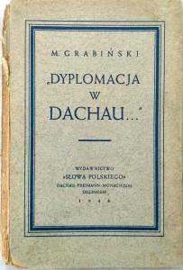 Grabiński, Dyplomacja w Dachau