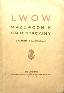 Lwów Przewodnik Orjentacyjny