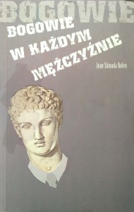 Jean Shinoda Bolen, Bogowie w każdym mężczyźnie
