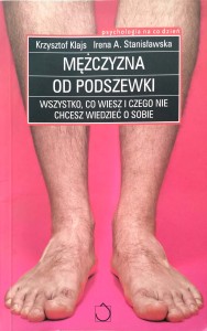 Klajs Stanisławska, Mężczyzna od podszewki
