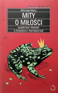 Michael Mary, Mity o miłości