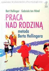 Bert Hellinger, Praca nad rodziną