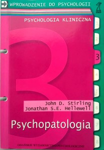 Stirling Hellewell, Psychopatologia