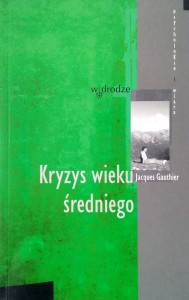 Jacques Gauthier, Kryzys wieku średniego