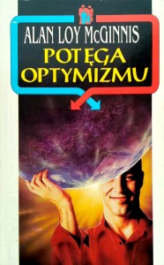 Alan Loy McGinnis, Potęga optymizmu
