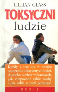 Lillian Glass, Toksyczni ludzie