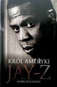 Mark Beaumont, Król Ameryki Jay- Z