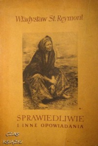 Władysław Reymont, Sprawiedliwie i inne opowiadania