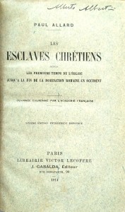 Paul Allard, Les Esclaves chretiens
