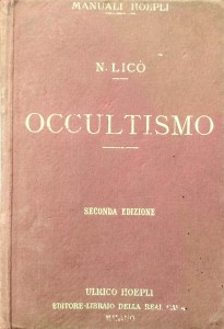 Nigro Lico, Occultismo