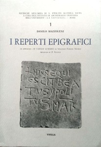 Danilo Mazzoleni, I reperti epigrafici