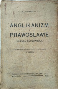 Herbigny, Anglikanizm i prawosławie grecko- słowiańskie