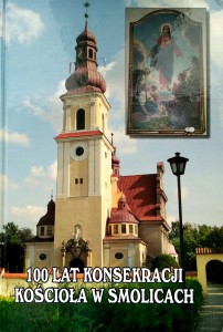 Krzysztof Woźny, 100 lat konsekracji kościoła w Smolicach