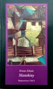 Bruno Schulz, Manekiny