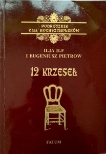 Ilja Ilf Eugeniusz Pietrow, 12 krzeseł