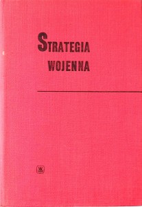 Sokołowski, Strategia wojenna