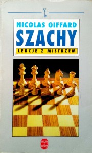 Nicolas Giffard, Szachy Lekcje z mistrzem