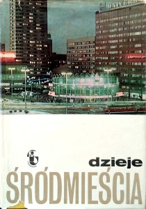 Kazimierski, Dzieje Śródmieścia
