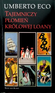 Umberto Eco, Tajemniczy płomień królowej Loany