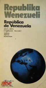 J.Jopa S.Milcarz, Republika Wenezueli
