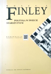 Moses Finley, Polityka w świecie starożytnym