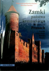 Garniec, Zamki państwa krzyżackiego w dawnych Prusach