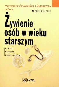 Mirosław Jarosz, Żywienie osób w wieku starszym