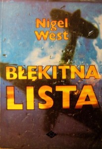 Nigel West, Błękitna lista