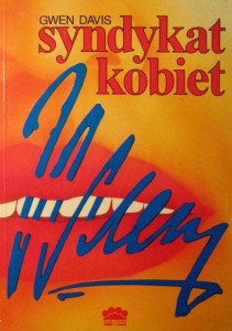 Gwen Davis, Syndykat kobiet