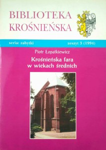 Piotr Łopatkiewicz, Krośnieńska fara w wiekach średnich