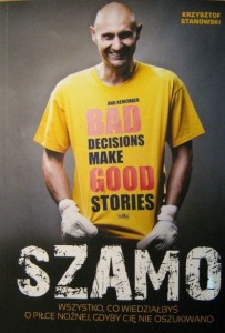 Krzysztof Stanowski Grzegorz Szamotulski, SZAMO