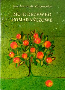 Jose Mauro de Vasconcelos, Moje drzewko pomarańczowe